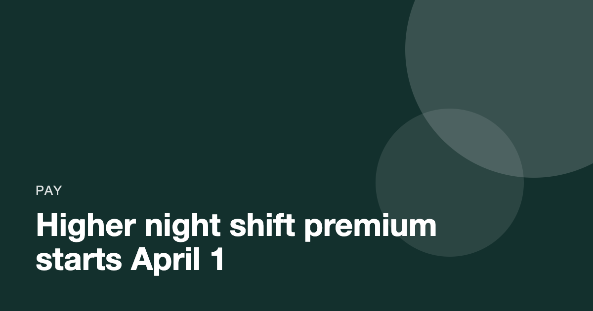 Higher night shift premium